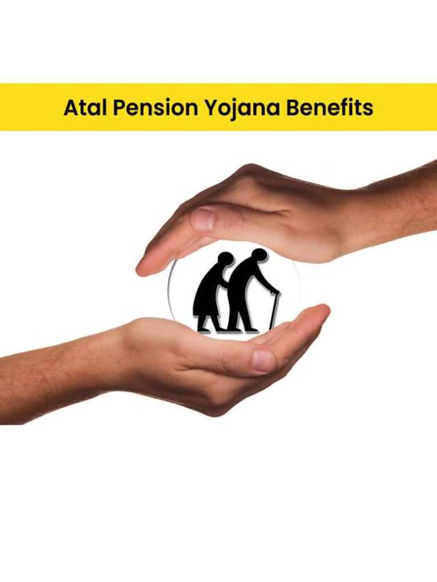 Atal Pension Yojana Benefits