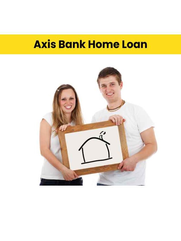 Axis Bank Home Loan