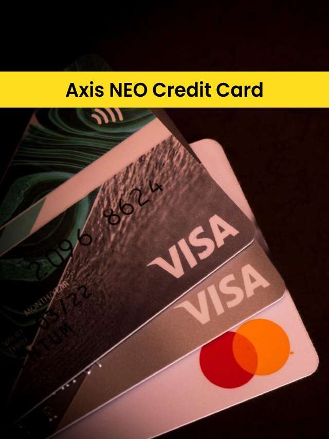 Axis NEO Credit Card