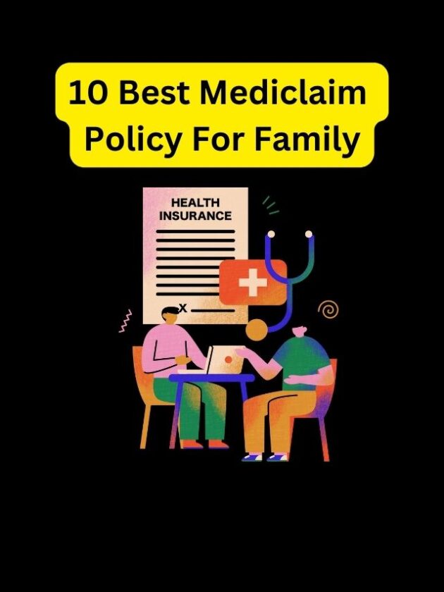 10 Best Mediclaim Policy For Family